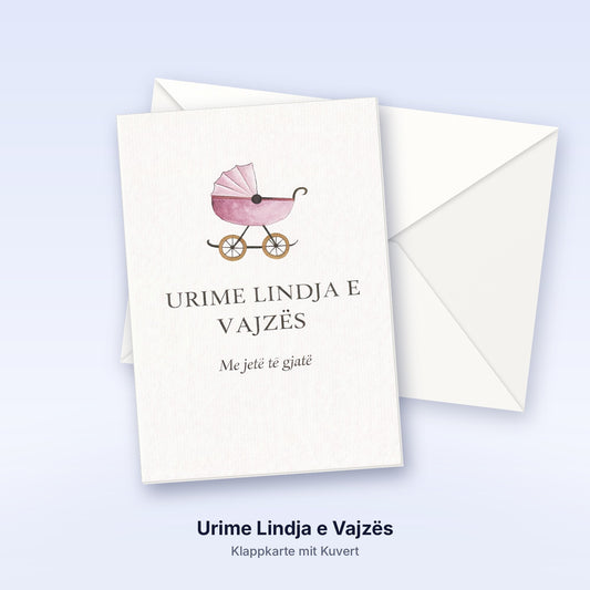 Albanische Grußkarte -  Urime Lindja e Vajzes